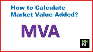 How to calculate market value added  MVA calculation  FINEd [upl. by Akemit]