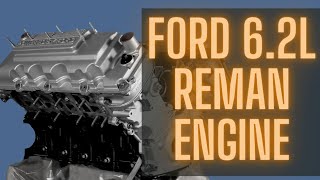 Ford 62L Reman Engine [upl. by Barnes366]