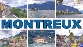 MONTREUX  SWITZERLAND 4K [upl. by Narcis]