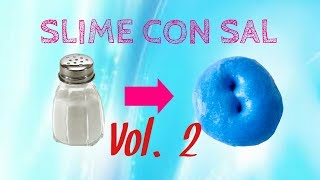 Slime con sal [upl. by Arno]