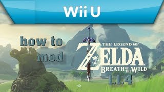 How To Mod Breath Of The Wild On WII U 552 BOTW Trainer [upl. by Singleton367]