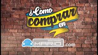 ¿Cómo comprar en refaccionariamariocom  Refaccionaria Mario [upl. by Ytirehc]