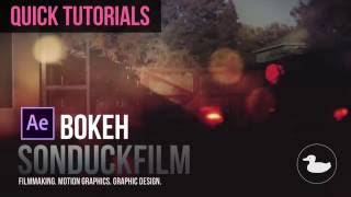 Quick Tutorials Bokeh Animation in After Effects [upl. by Uriia]