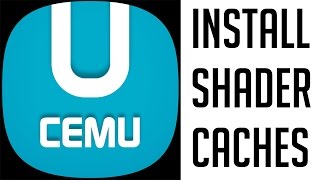 Cemu How to Install Shader Caches [upl. by Cecile845]