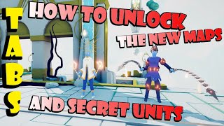 How to Unlock the 2 New Maps and Secret Units in TABS  April 2021  Full Release Update PC or Xbox [upl. by Jerald]