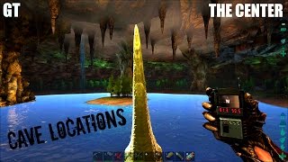 CAVE LOCATIONS and Exploration  The Center Map  ARK Survival Evolved [upl. by Steve]