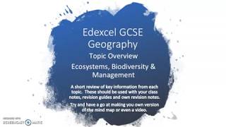 Edexcel GCSE Geography Ecosystems Overview [upl. by Maroj]