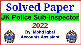 Jk Police Sub inspector Solved Paper 2022 [upl. by Mazlack811]