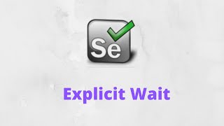 Implementing Explicit Wait [upl. by Idaf281]