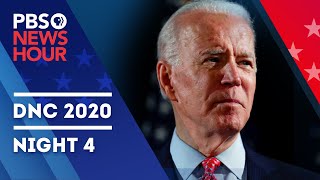 WATCH LIVE 2020 Democratic National Convention  Night 4 Special Coverage amp Analysis  PBS NewsHour [upl. by Aratahs648]