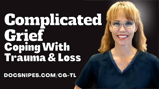 Complicated Grief Healing  Coping with Trauma and Loss [upl. by Krum]