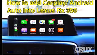 How to install CarplayAndroid Auto on a 20132019 Lexus RX350 [upl. by Paulo73]