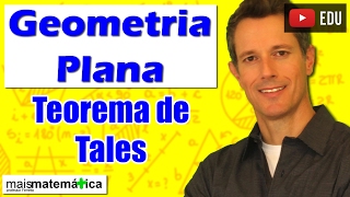 Geometria Plana Teorema de Tales Aula 13 [upl. by Persas787]