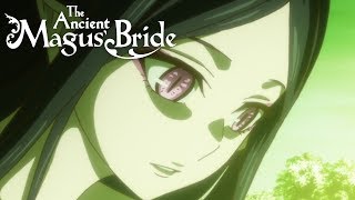 Titanias Branches  The Ancient Magus Bride [upl. by Joann]