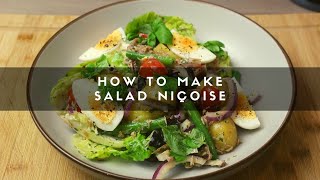 How to Make Salad Niçoise [upl. by Ellesirg60]