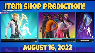 August 16 2022  Fortnite Item Shop Prediction [upl. by Hut]