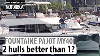 Fountaine Pajot MY 40 catamaran review  Double the hulls double the fun  Motor Boat amp Yachting [upl. by Norramic]