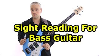 Sight Reading Music For Bass Guitar [upl. by Ramled177]