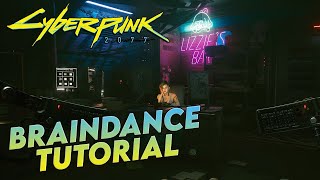 CYBERPUNK 2077  BRAINDANCE TUTORIAL  HOW TO USE BRAINDANCE [upl. by Fesuy]