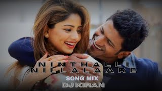 NINTHALLI NILLALAARE SONG MIX BY DJ KIRAN MRB [upl. by Iek322]