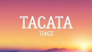 Tacata Tiagz Lyric Video [upl. by Arehahs]