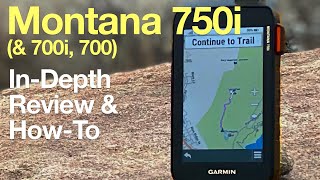 InDepth Garmin Montana 750i 700i 700 Review [upl. by Delogu730]