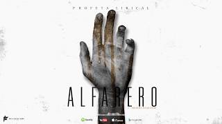 Profeta Lirical  Alfarero Official Audio [upl. by Ermina]