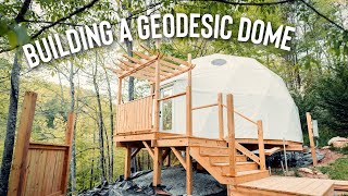 Building A Geodesic Dome  Luxury Glamping Dome [upl. by Magda]