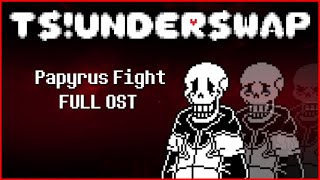 TS UnderSwap Papyrus Fight OST [upl. by Claudio798]