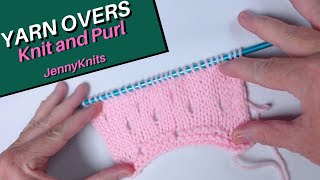 How to Work a Yarn Over YO on Knit and Purl  Also a YO Hack to close the hole [upl. by Eras387]