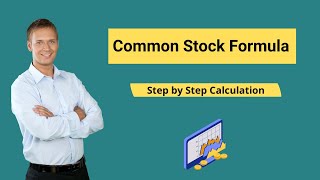 Common Stock Formula Example  How to Calculate Common Stock [upl. by Rebbecca]