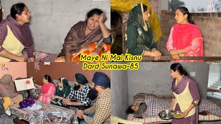 Maye ni mai Kisnu Dard Sunawa85 New Punjabi Video 2025 Preet Sandeep Vicky Kawal Emotional Video [upl. by Lashonda]