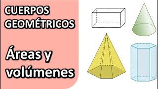 ÁREAS Y VOLÚMENES DE CUERPOS GEOMÉTRICOS [upl. by Silliw203]