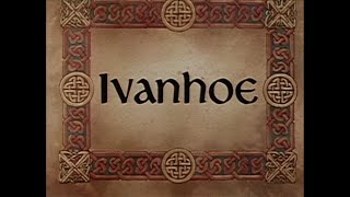 Ivanhoe 1986 [upl. by Nidnarb51]