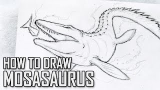 How To Draw Mosasaurus from Jurassic World  Tutorial Tuesday [upl. by Gautea453]