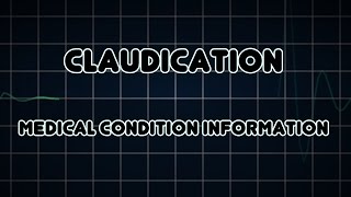 Claudication Medical Condition [upl. by Ferdinand]