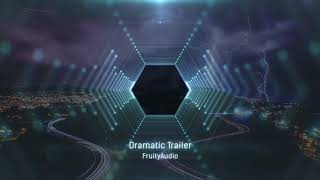 Dramatic Trailer Production Music [upl. by Oys]