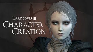 Plain Doll  Dark Souls 3 Character Creation [upl. by Eseneg942]