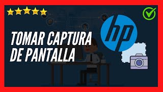 ✅🥇 Cómo tomar CAPTURA DE PANTALLA en Laptop HP 2023 ✅  Hacer Screenshot en cualquier Laptop o PC ✅ [upl. by Tunnell]