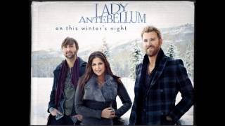 Lady Antebellum  Silent Night Lord of My Life [upl. by Attenat]