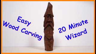 20 Minute Whittle Wizard  Easy Wood Carving [upl. by Eceinhoj468]