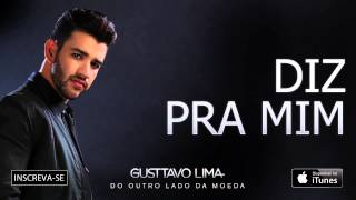 Gusttavo Lima  Diz Pra Mim  Áudio Oficial [upl. by Yung626]