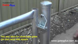 Gate Latch 2 way for round pipe and square [upl. by Corotto]