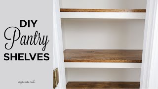 DIY Pantry Shelves [upl. by Bonnibelle]