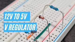 12V To 5V  Super Basic Voltage Regulator Using A Zener Diode On Breadboard [upl. by Belter]