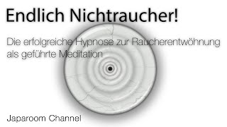 Raucherentwöhnung Hypnose Meditation bewährt und erfolgreich [upl. by Reamy]