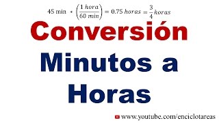 Convertir de Minutos a Horas [upl. by Kondon]