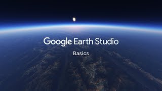 Google Earth Studio  Basics [upl. by Aliuqat]