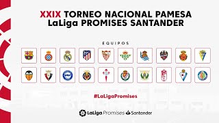 XXIX Torneo Nacional PAMESA LaLiga Promises Santander domingo mañana [upl. by Nazario917]