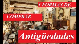 Tres formas de INVERTIR EN ARTE Y ANTIGÜEDADES [upl. by Finlay]